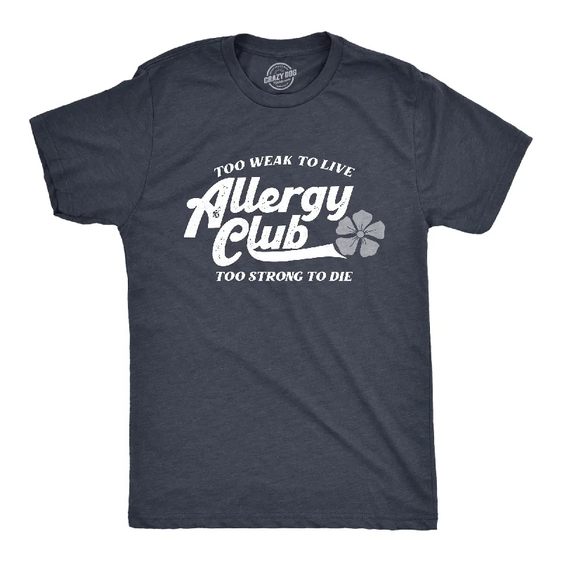 men's shirts for stylish business presentations-Allergy Club Men's T Shirt