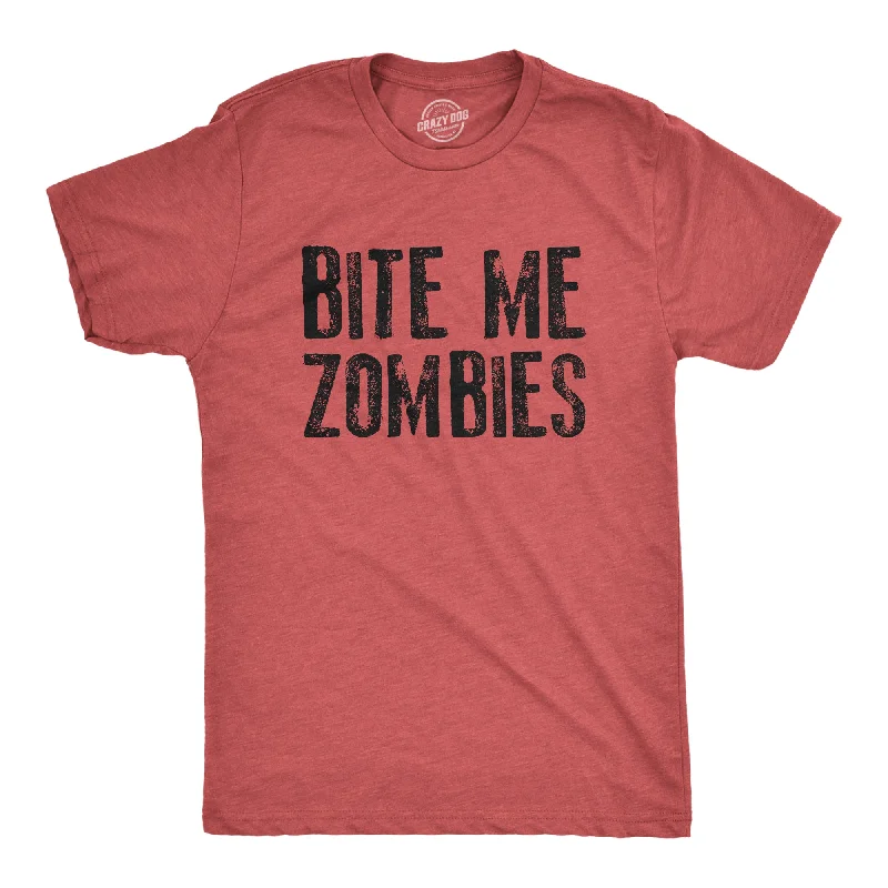 men's shirts for professional attire with comfort-Bite Me Zombies Men's T Shirt