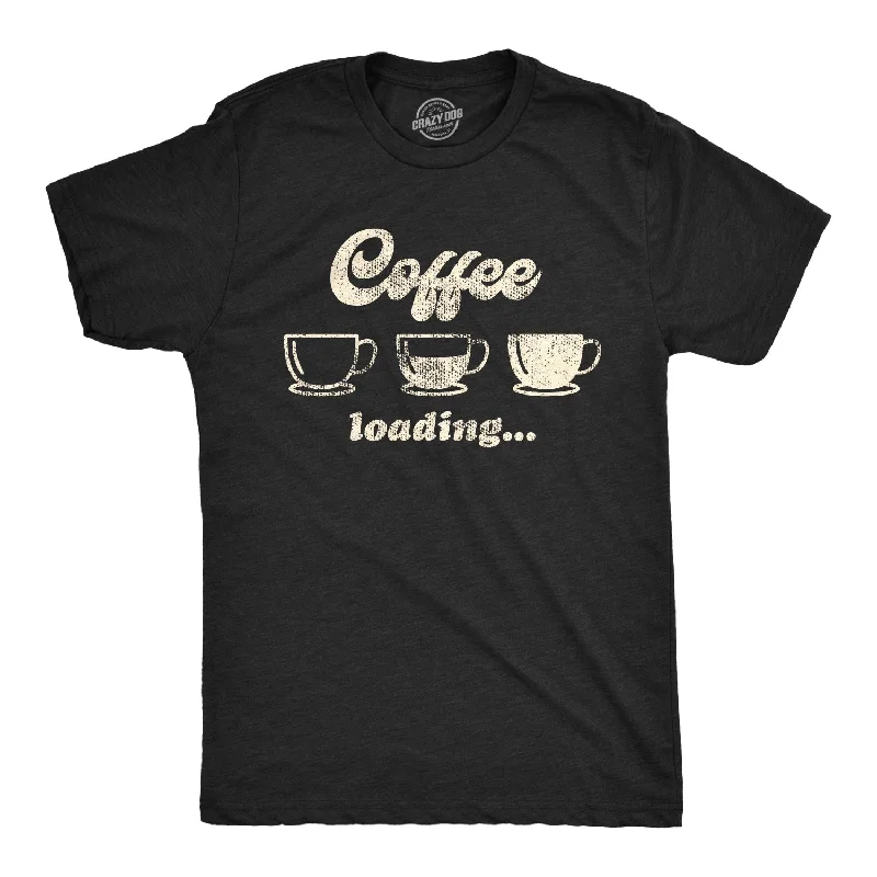 men's shirts for weekend brunches and outings-Coffee Loading Men's T Shirt