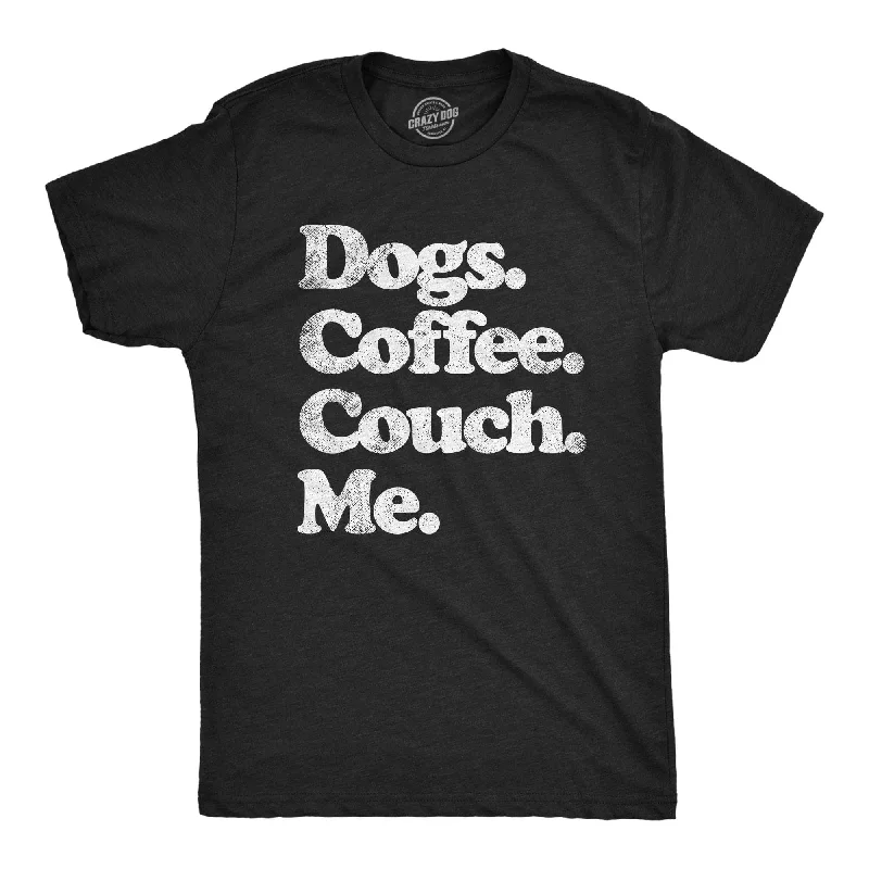 men's shirts with artistic abstract prints-Dogs Coffee Couch Me Men's T Shirt