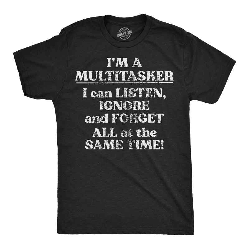 men's shirts for trendy office looks-Im A Multitasker Men's T Shirt