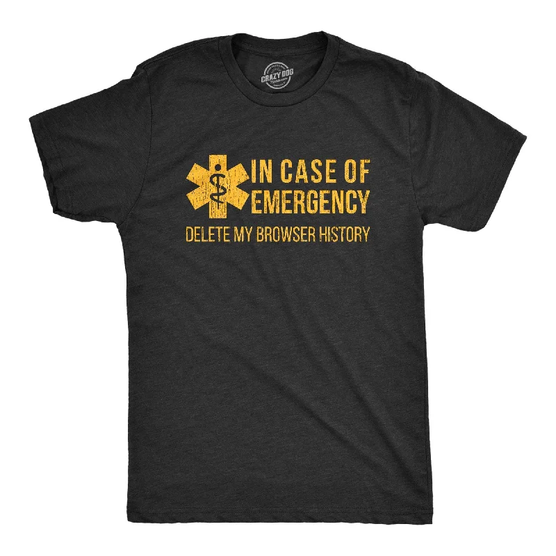 men's shirts with a formal yet casual feel-In Case Of Emergency Delete My Browser History Men's T Shirt