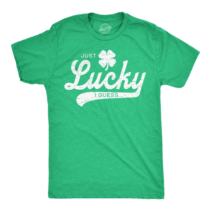 men's shirts with custom fits for comfort-Just Lucky I Guess Men's T Shirt