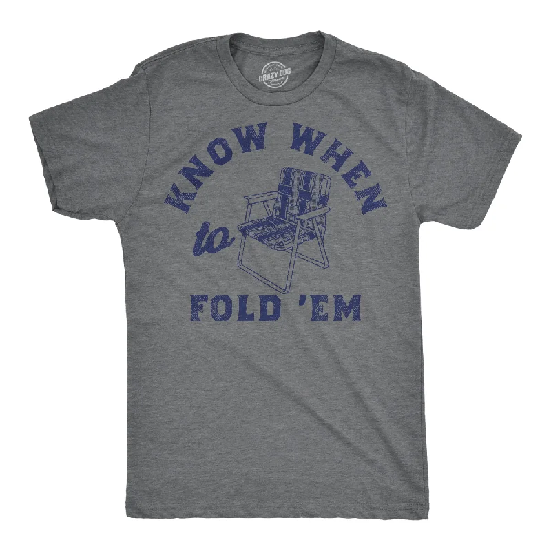 men's shirts with intricate details for style-Know When To Fold Em Men's T Shirt