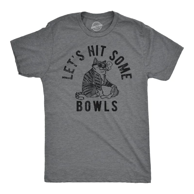 men's shirts for all-season versatility and comfort-Lets Hit Some Bowls Men's T Shirt