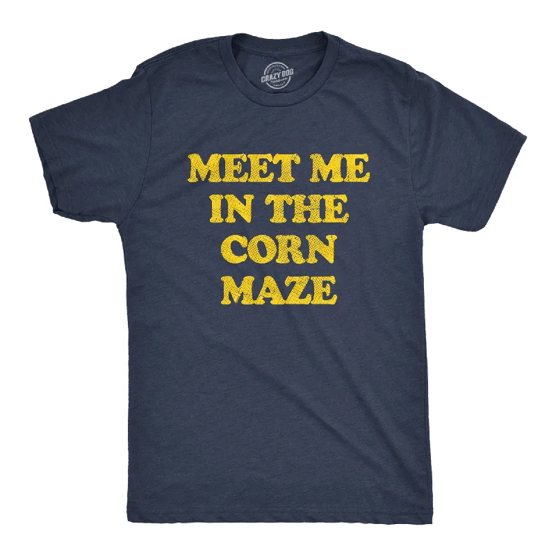 men's shirts with modern plaid patterns-Meet Me In The Corn Maze Men's T Shirt