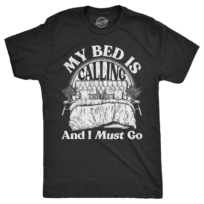 men's shirts with classic gingham checks-My Bed Is Calling And I Must Go Men's T Shirt