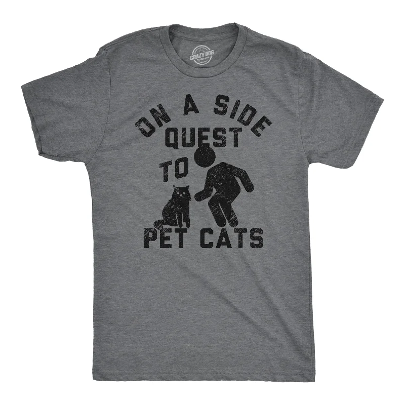 men's shirts with high-quality fabrics for durability-On A Side Quest To Pet Cats Men's T Shirt