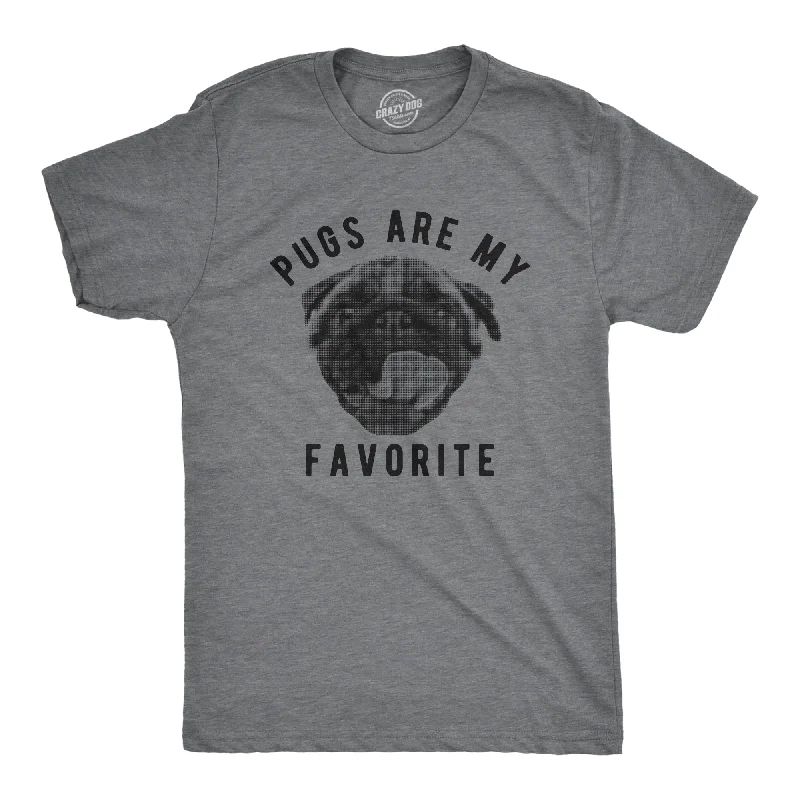 men's shirts for fashion-conscious professionals-Pugs Are My Favorite Men's T Shirt