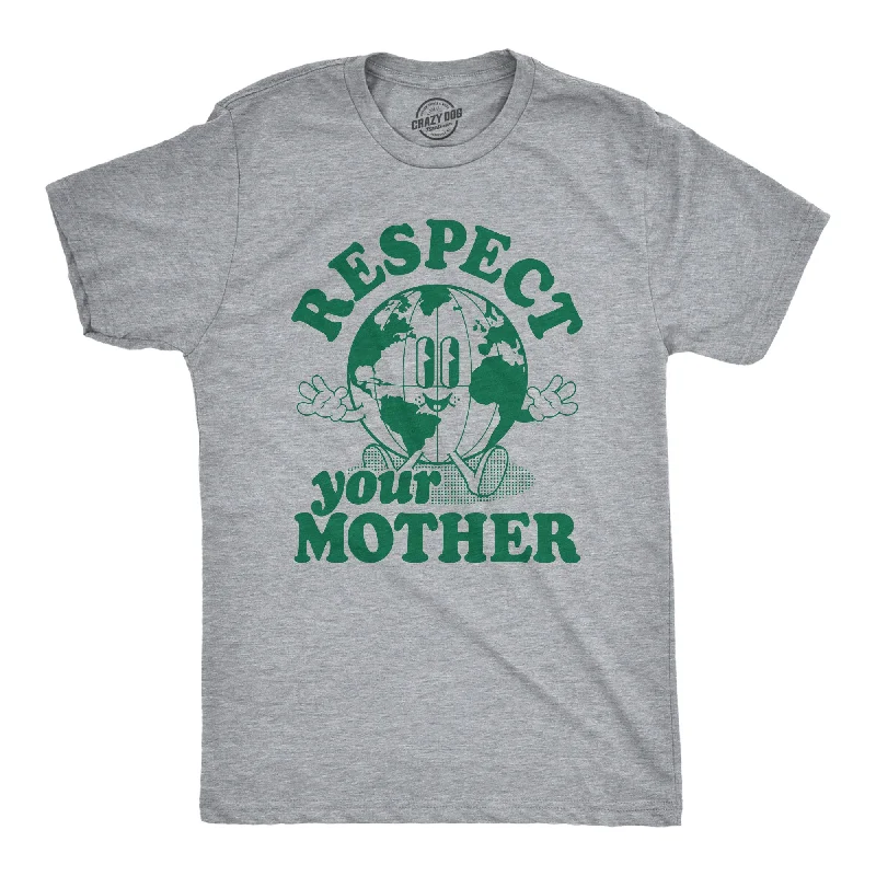 men's shirts with modern cuts-Respect Your Mother Men's T Shirt