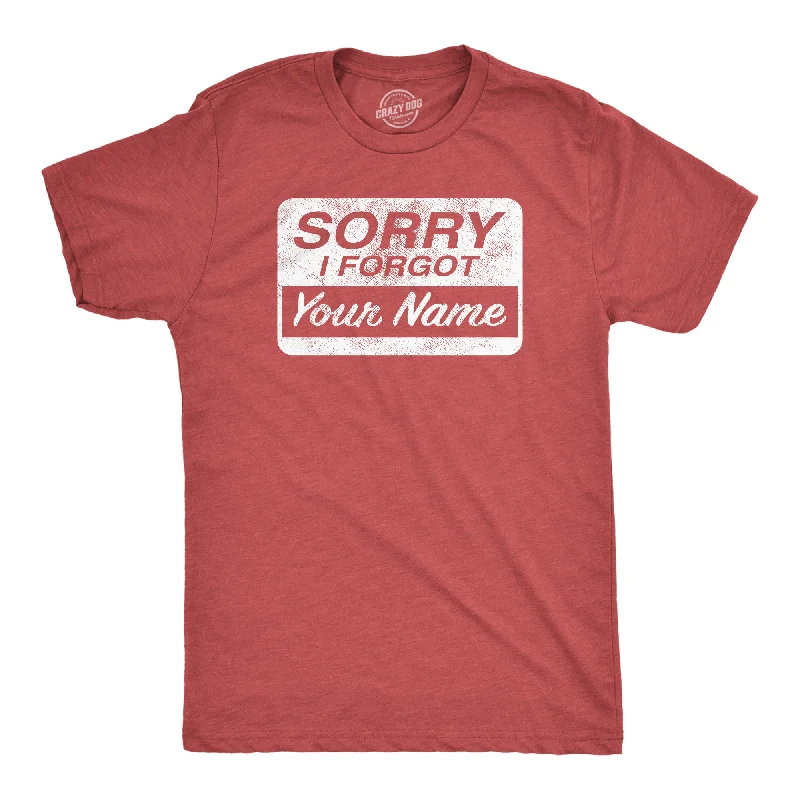 men's shirts for office and casual versatility-Sorry I Forgot Your Name Men's T Shirt