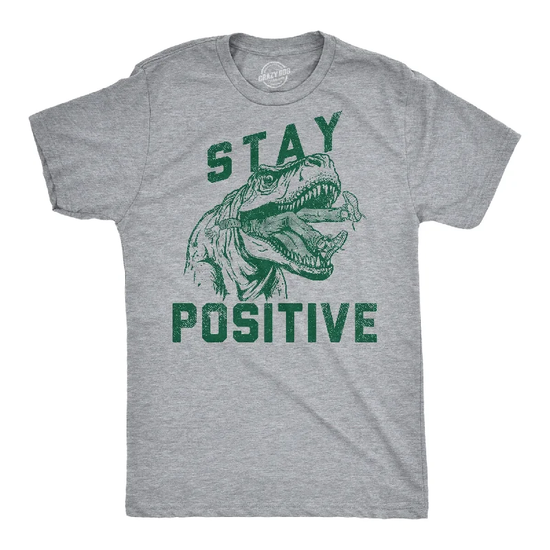 men's shirts with retro prints for a vintage vibe-Stay Positive T Rex Attack Men's T Shirt