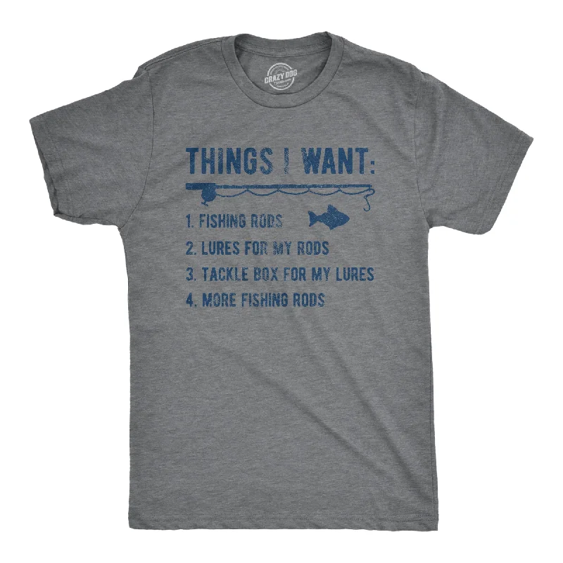 men's tailored shirts for formal occasions-Things I Want List Fishing Men's T Shirt