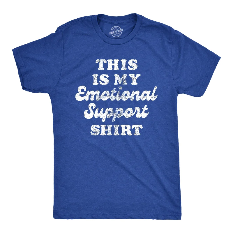 men's shirts with button-up designs for easy wear-This Is My Emotional Support Shirt Men's T Shirt