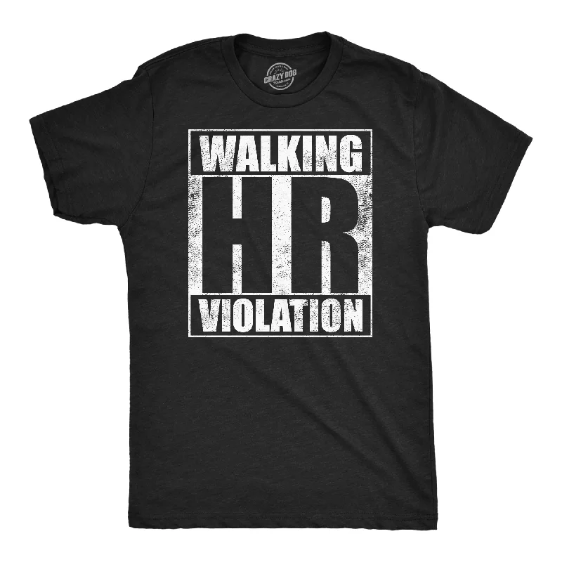 men's shirts for stylish summer casual outfits-Walking HR Violation Men's T Shirt