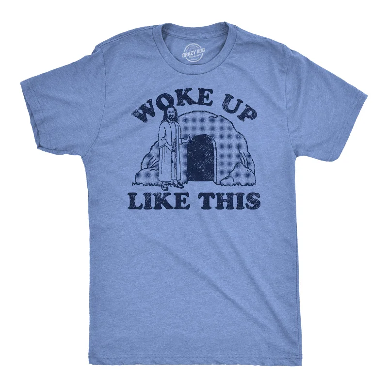 men's shirts with contemporary prints for fashion-forward looks-Woke Up Like This Jesus Men's T Shirt